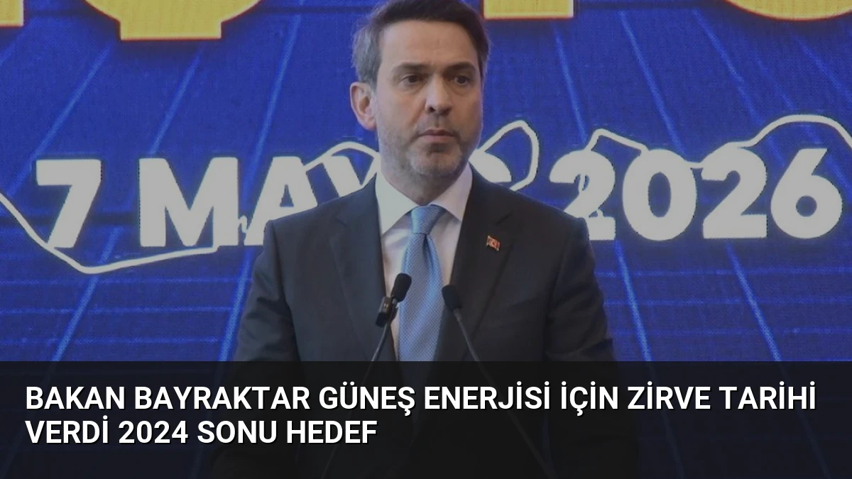 Bakan Bayraktar Güneş Enerjisi İçin Zirve Tarihi Verdi 2024 Sonu Hedef
