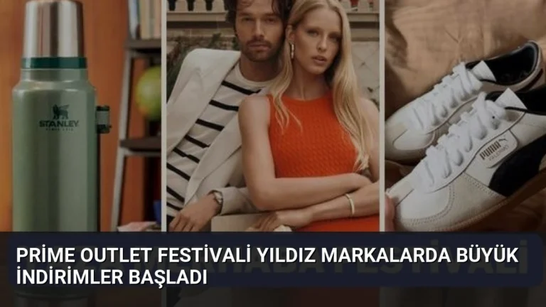 Prime Outlet Festivali Yıldız Markalarda Büyük İndirimler Başladı