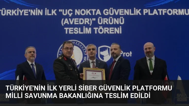 Türkiye’nin İlk Yerli Siber Güvenlik Platformu Milli Savunma Bakanlığına Teslim Edildi
