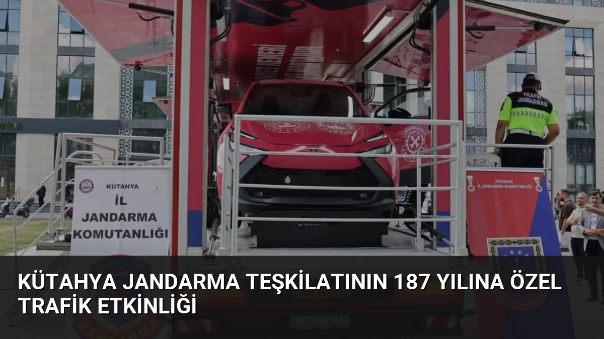 Kütahya Jandarma Teşkilatının 187 Yılına Özel Trafik Etkinliği