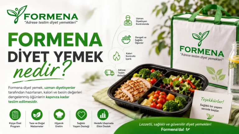 Formena diyet yemek nedir?