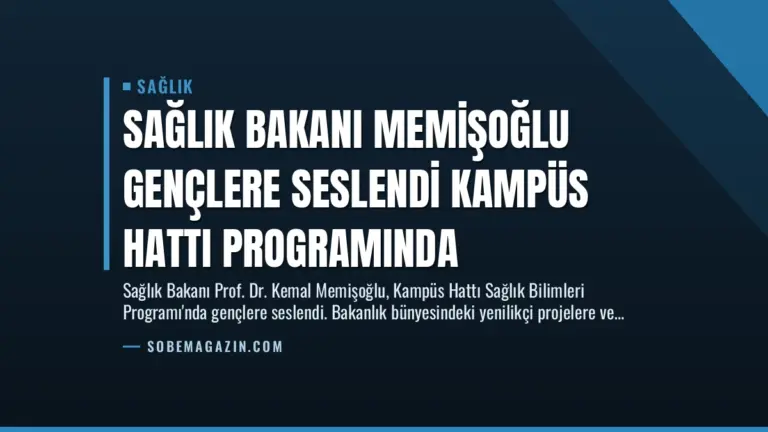 Sağlık Bakanı Memişoğlu Gençlere Seslendi Kampüs Hattı Programında