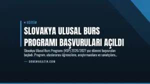 Slovakya Ulusal Burs Programı Başvuruları Açıldı