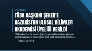 TÜBA Başkanı Şeker’e Kazakistan Ulusal Bilimler Akademisi Üyeliği Verildi