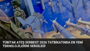 TÜBİTAK Ateş Serbest 2026 Tatbikatında En Yeni Teknolojilerini Sergiledi